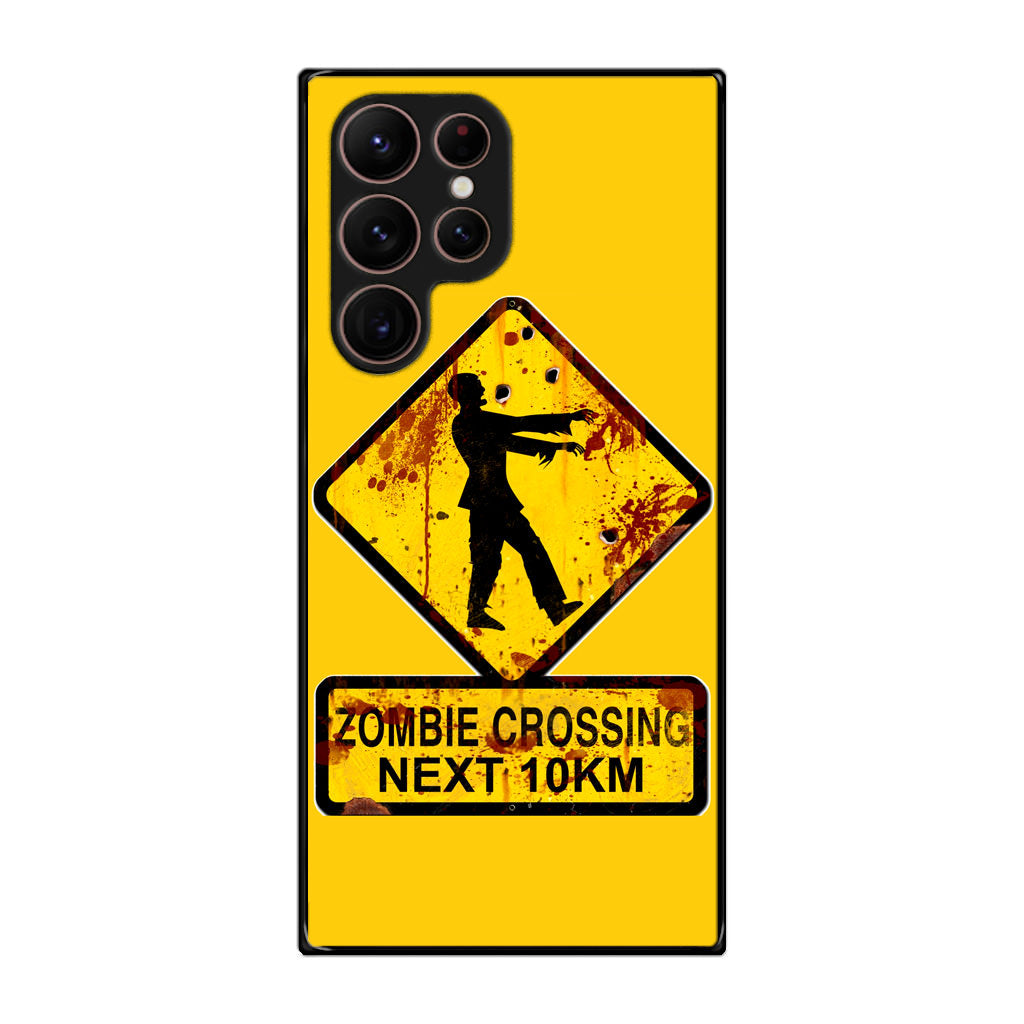 Zombie Crossing Sign Galaxy S22 Ultra 5G Case