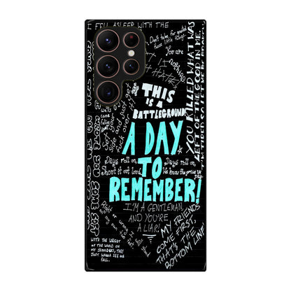 A Day To Remember Quote Galaxy S22 Ultra 5G Case