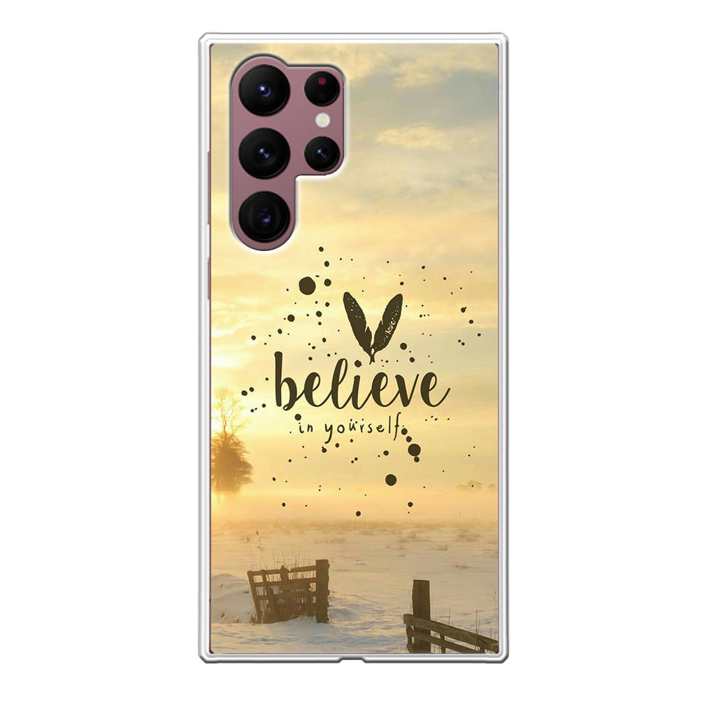 Believe in Yourself Galaxy S22 Ultra 5G Case