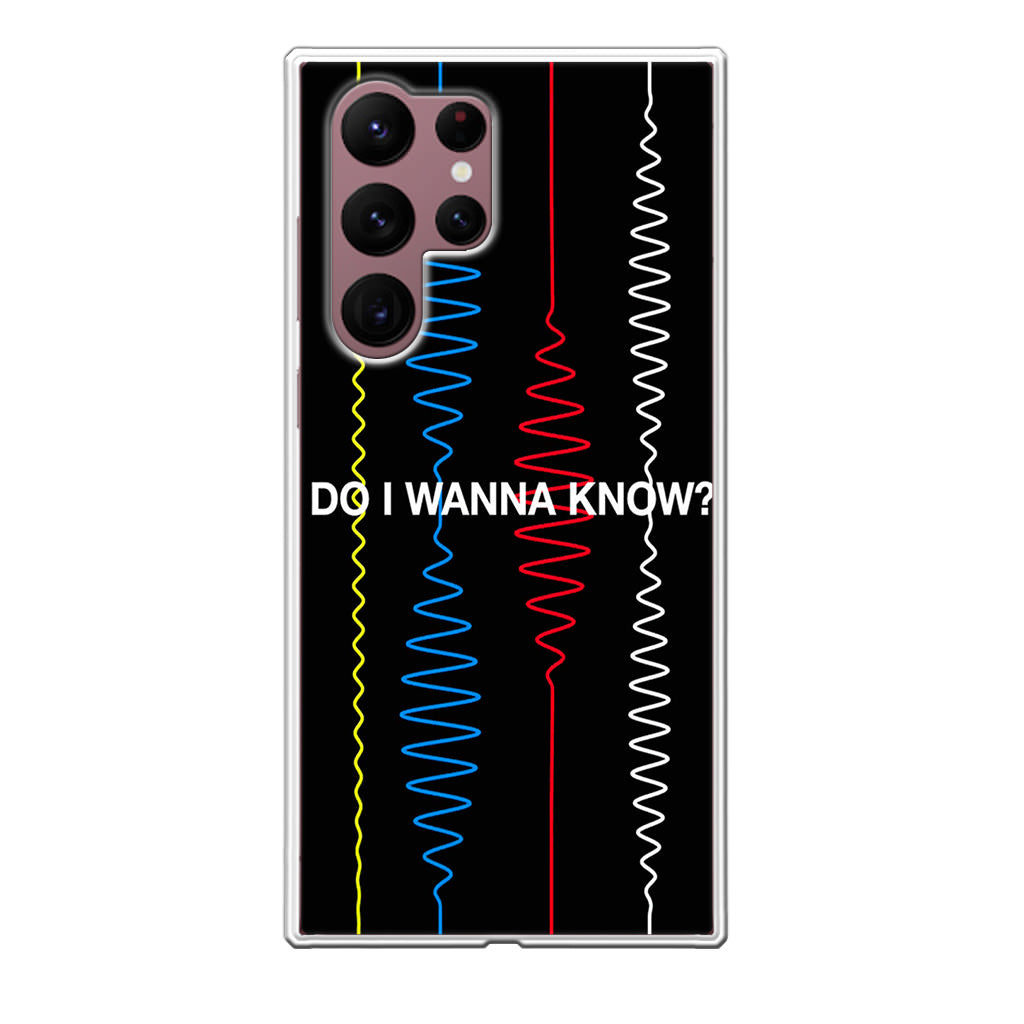 Do I Wanna Know Four Strings Galaxy S22 Ultra 5G Case