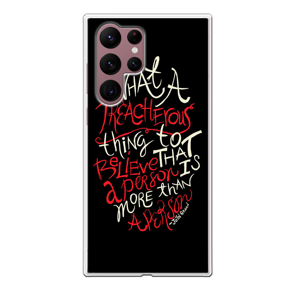 John Green Quotes More Than A Person Galaxy S22 Ultra 5G Case