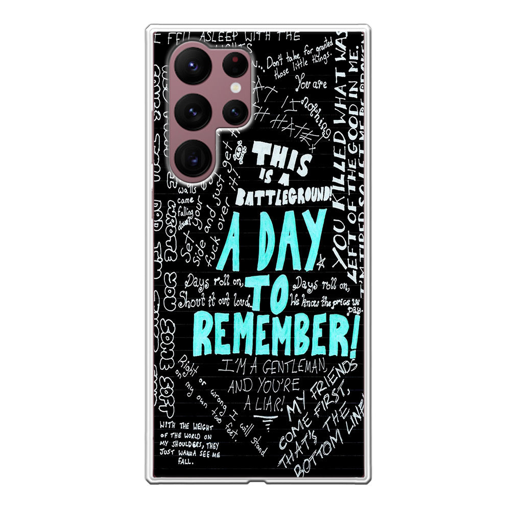 A Day To Remember Quote Galaxy S22 Ultra 5G Case