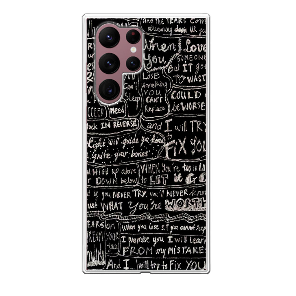 Fix You Lyrics Galaxy S22 Ultra 5G Case