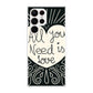 Drawn Love Galaxy S22 Ultra 5G Case