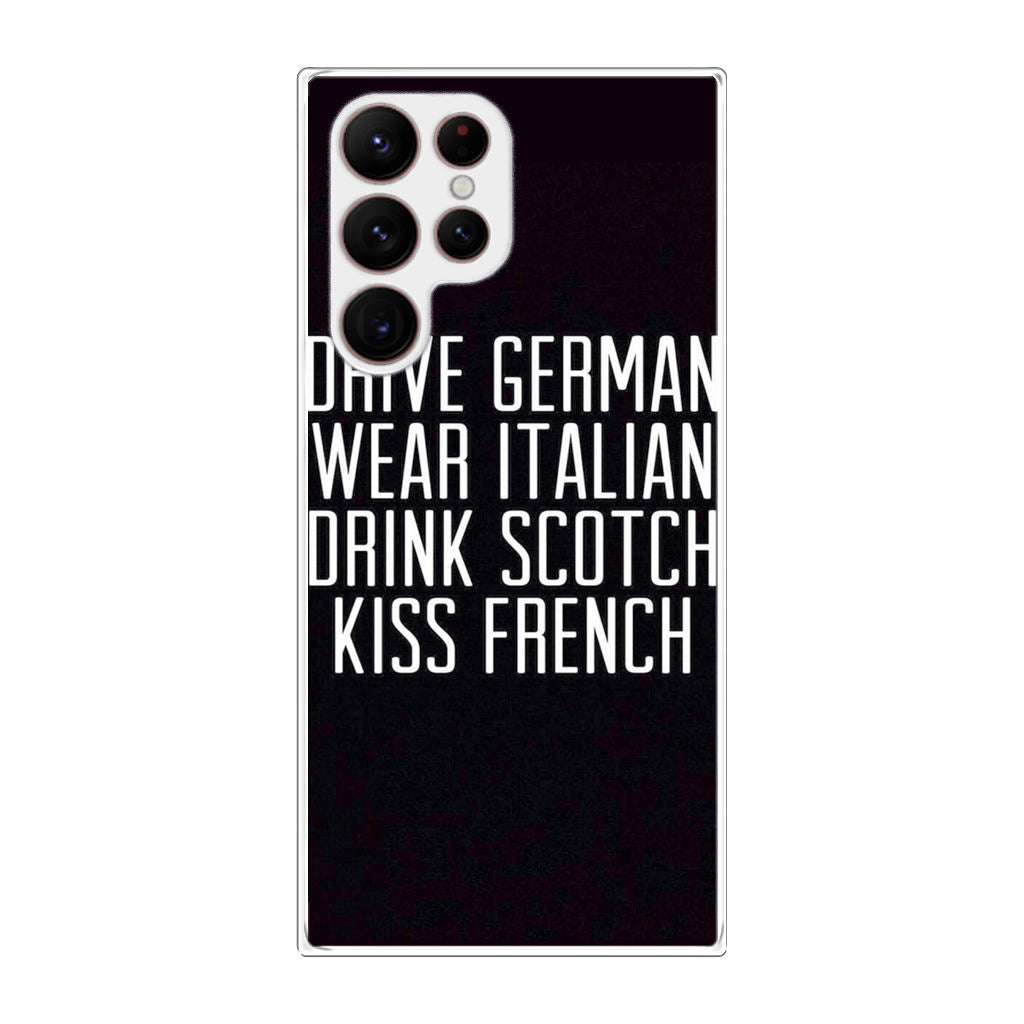 Drive German Wear Italian Drink Scotch Kiss French Galaxy S22 Ultra 5G Case