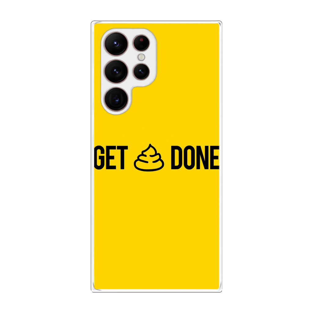 Get Shit Done Galaxy S22 Ultra 5G Case