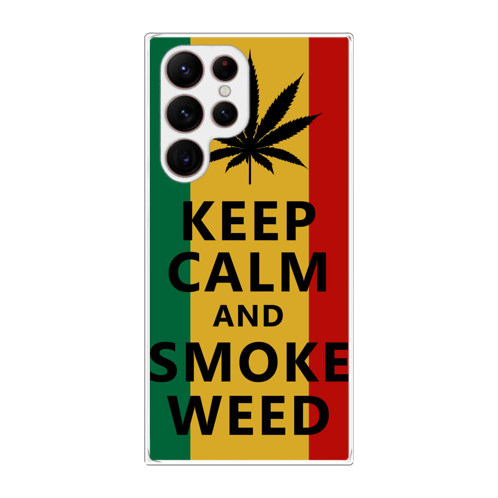 Keep Calm And Smoke Weed Galaxy S22 Ultra 5G Case
