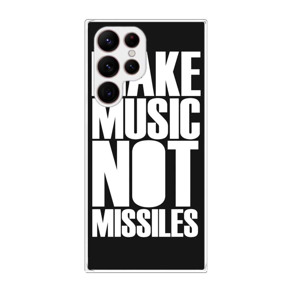 Make Music Not Missiles Galaxy S22 Ultra 5G Case