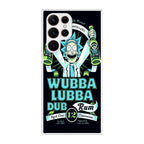 Wubba Lubba Dub Rum Galaxy S22 Ultra 5G Case