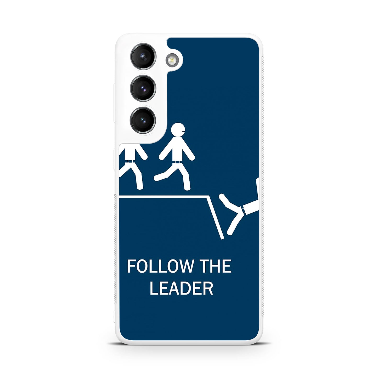 Follow The Leader Galaxy S22 / S22 Plus Case