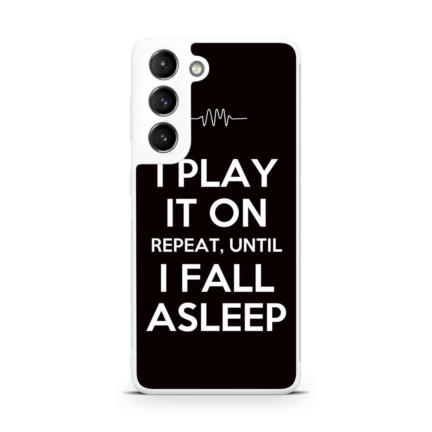 I Play It On Repeat Galaxy S22 / S22 Plus Case