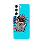 Independence Day Pug Galaxy S22 / S22 Plus Case