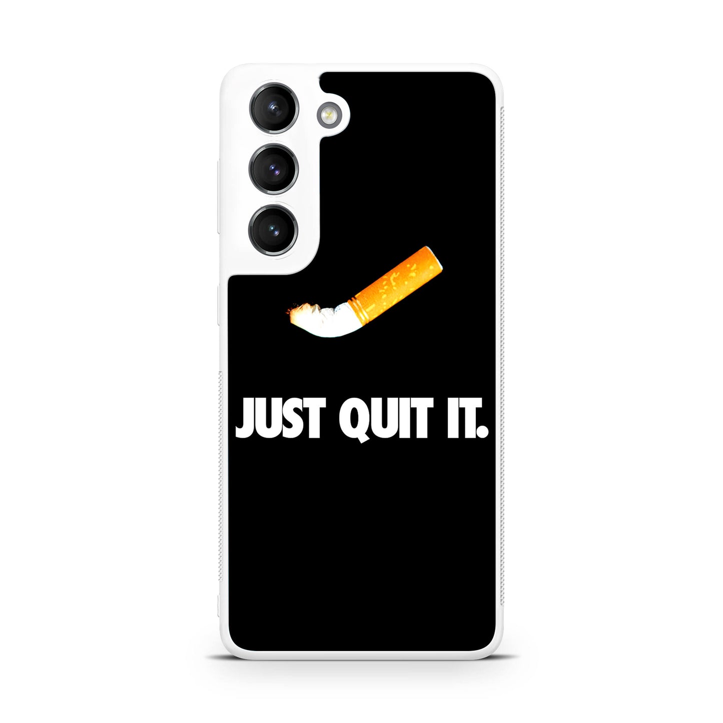 Just Quit Smoking Galaxy S22 / S22 Plus Case