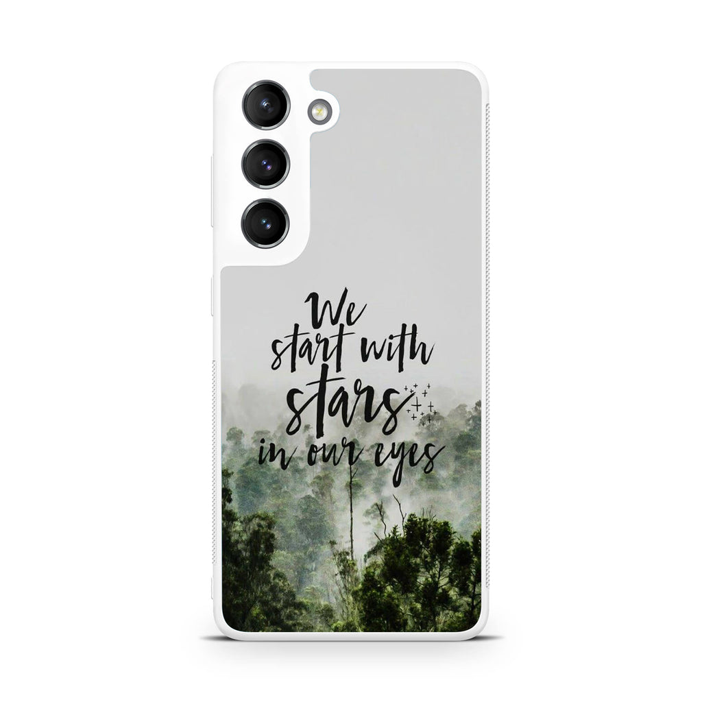 We Start with Stars Galaxy S22 / S22 Plus Case