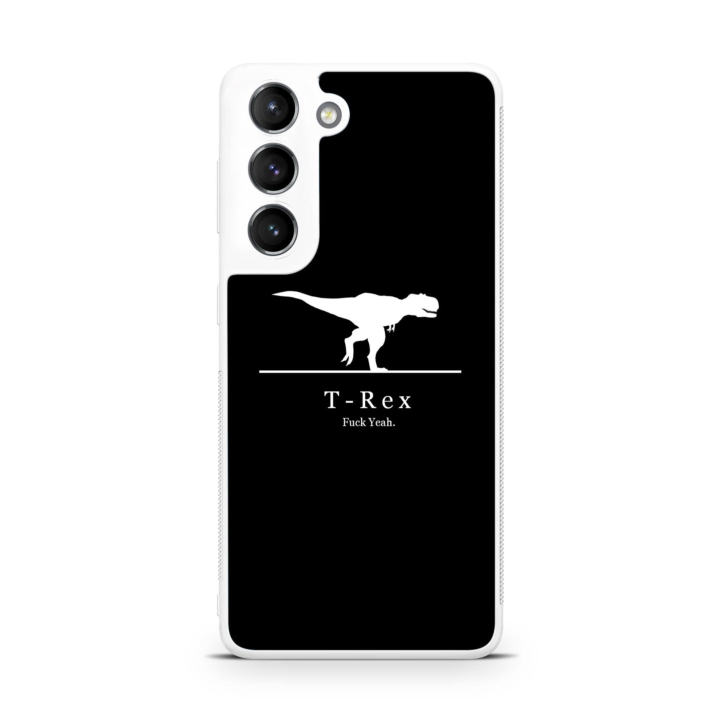 T-Rex Yeah Galaxy S22 / S22 Plus Case