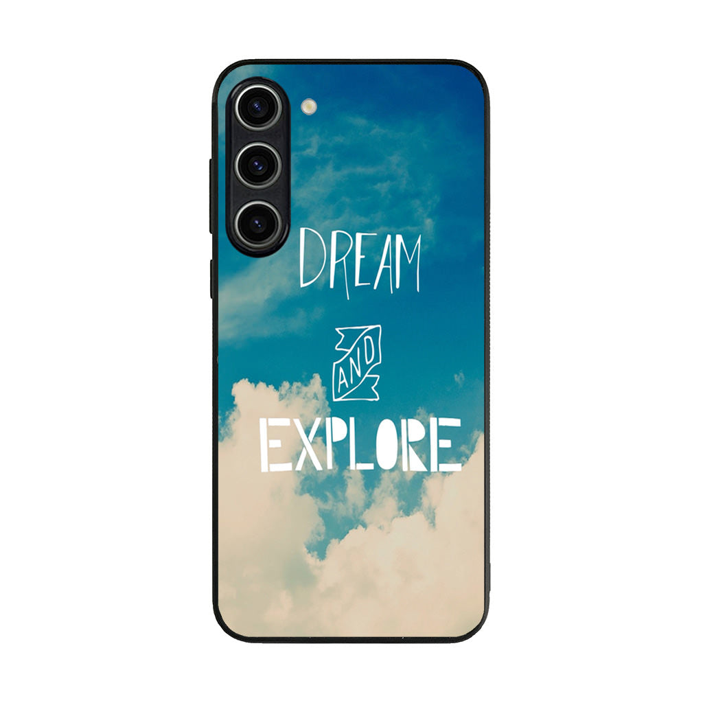 Dream and Explore Samsung Galaxy S23 / S23 Plus Case