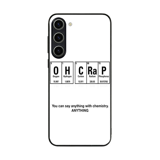 Humor Funny with Chemistry Samsung Galaxy S23 / S23 Plus Case