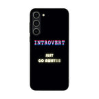 I'm Introvert Samsung Galaxy S23 / S23 Plus Case