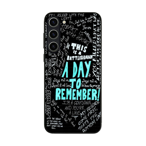A Day To Remember Quote Samsung Galaxy S23 / S23 Plus Case
