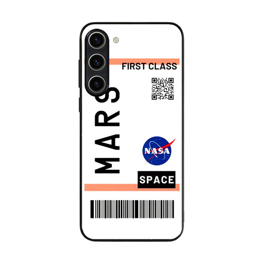 First Class Ticket To Mars Samsung Galaxy S23 / S23 Plus Case