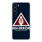 Girlfriend Not Found Error Samsung Galaxy S23 / S23 Plus Case