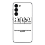 Humor Funny with Chemistry Samsung Galaxy S23 / S23 Plus Case