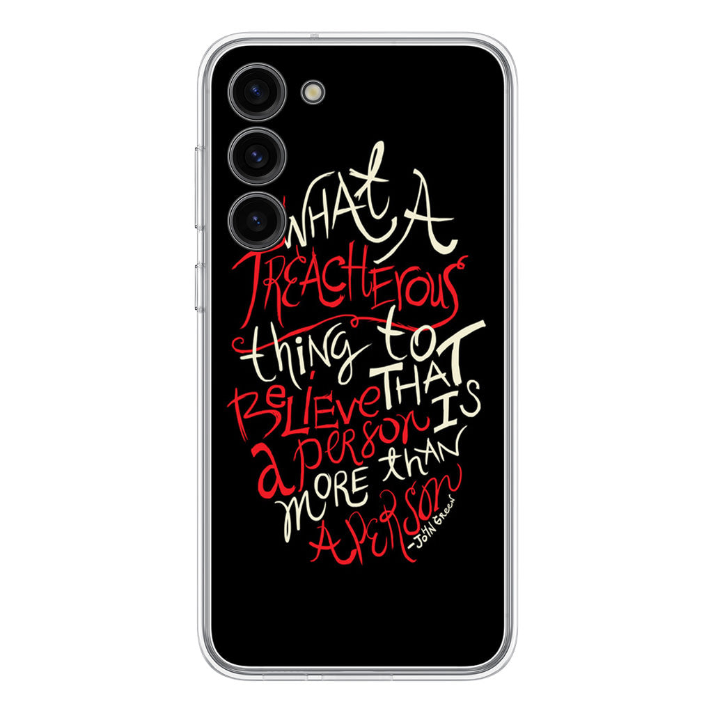 John Green Quotes More Than A Person Samsung Galaxy S23 / S23 Plus Case