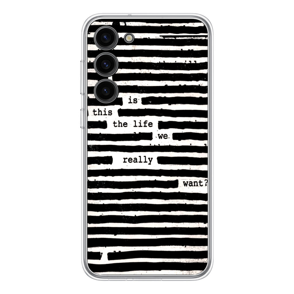 Roger Waters Is This the Life We Really Want Samsung Galaxy S23 / S23 Plus Case