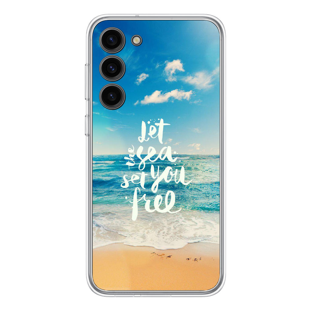 The Sea Set You Free Samsung Galaxy S23 / S23 Plus Case