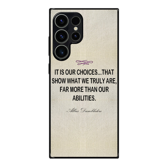 Albus Dumbledore Quote Samsung Galaxy S23 Ultra Case