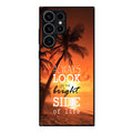 Always Look Bright Side of Life Samsung Galaxy S23 Ultra Case