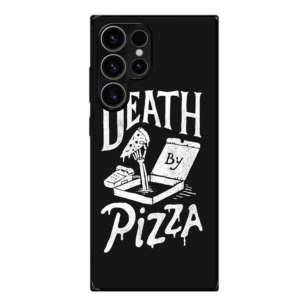 Death By Pizza Samsung Galaxy S23 Ultra Case