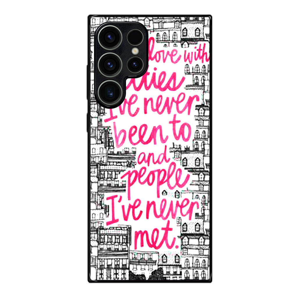 John Green Quotes I'm in Love With Cities Samsung Galaxy S23 Ultra Case
