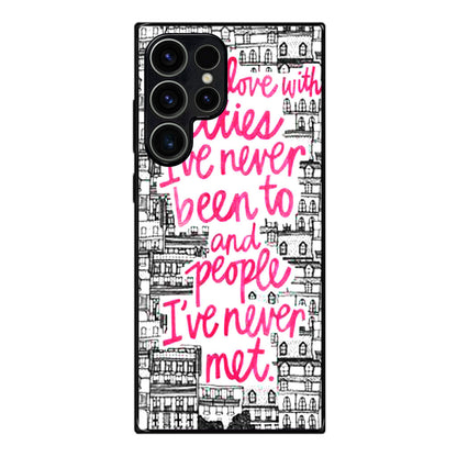 John Green Quotes I'm in Love With Cities Samsung Galaxy S23 Ultra Case