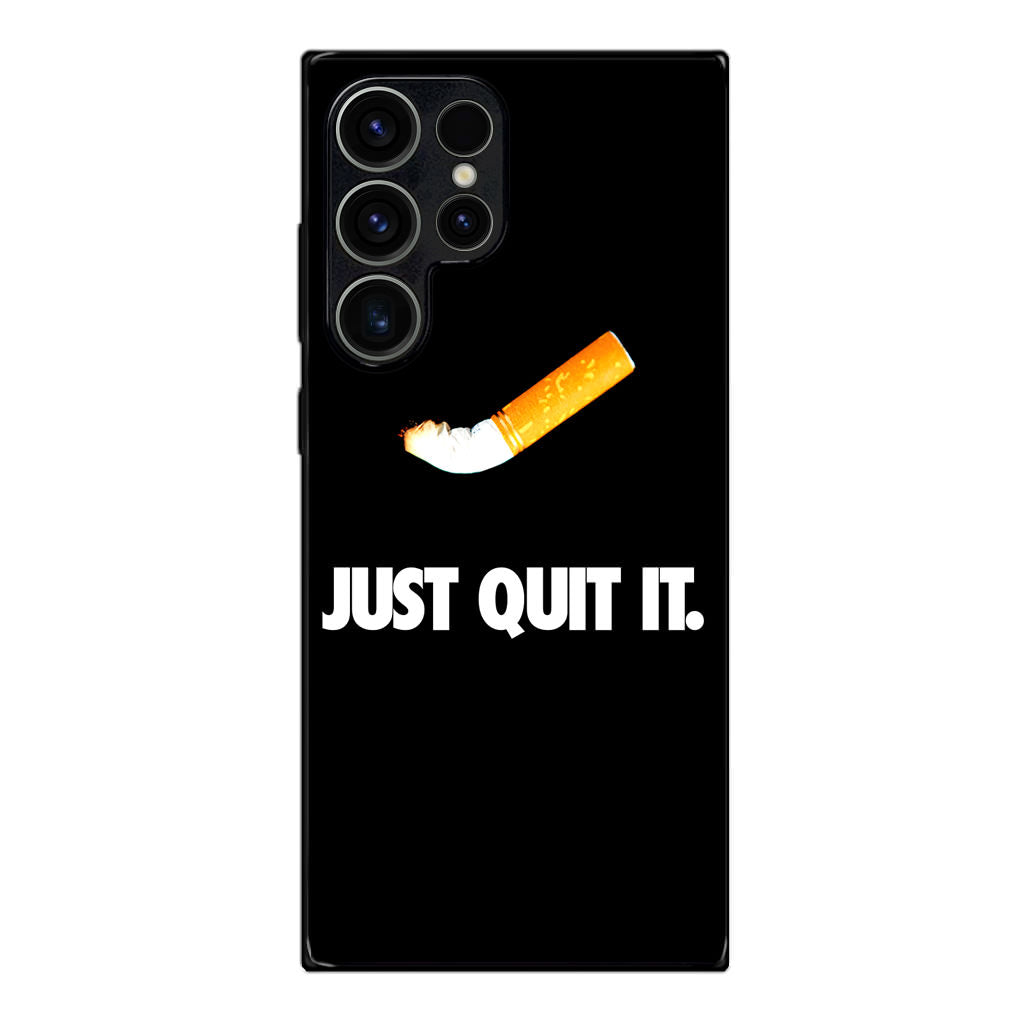 Just Quit Smoking Samsung Galaxy S23 Ultra Case