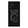 Taco Lover Samsung Galaxy S23 Ultra Case