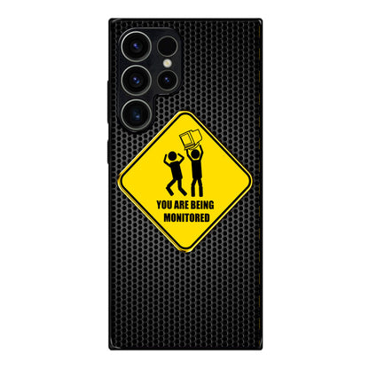 You Are Being Monitored Samsung Galaxy S23 Ultra Case