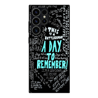 A Day To Remember Quote Samsung Galaxy S23 Ultra Case