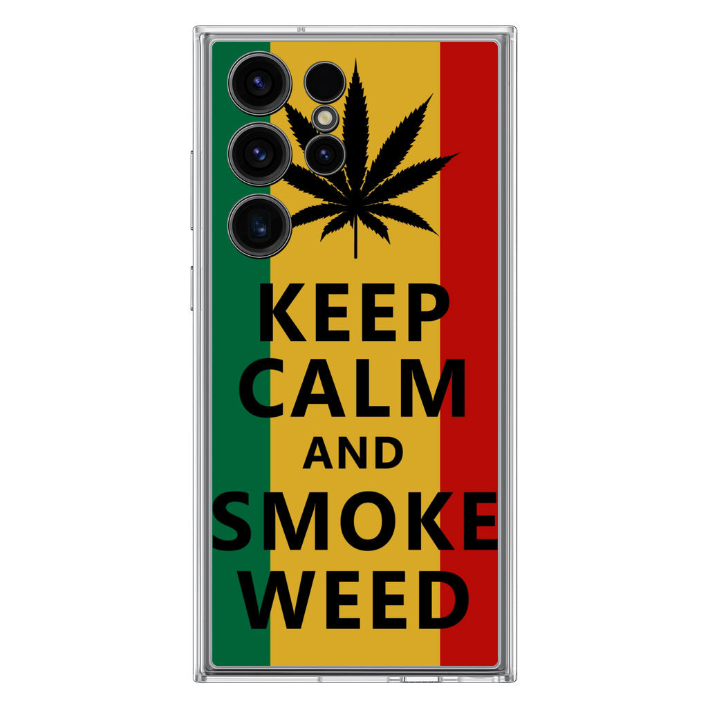 Keep Calm And Smoke Weed Samsung Galaxy S23 Ultra Case