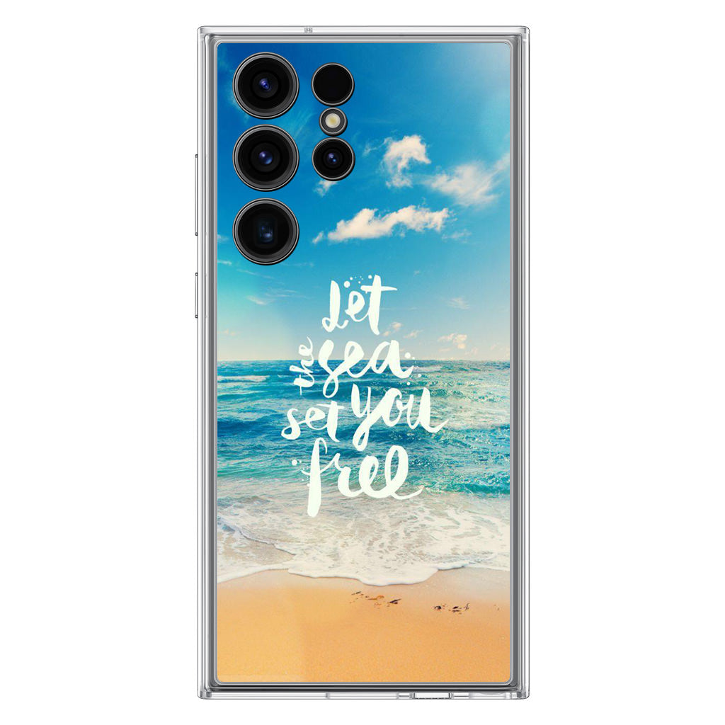 The Sea Set You Free Samsung Galaxy S23 Ultra Case