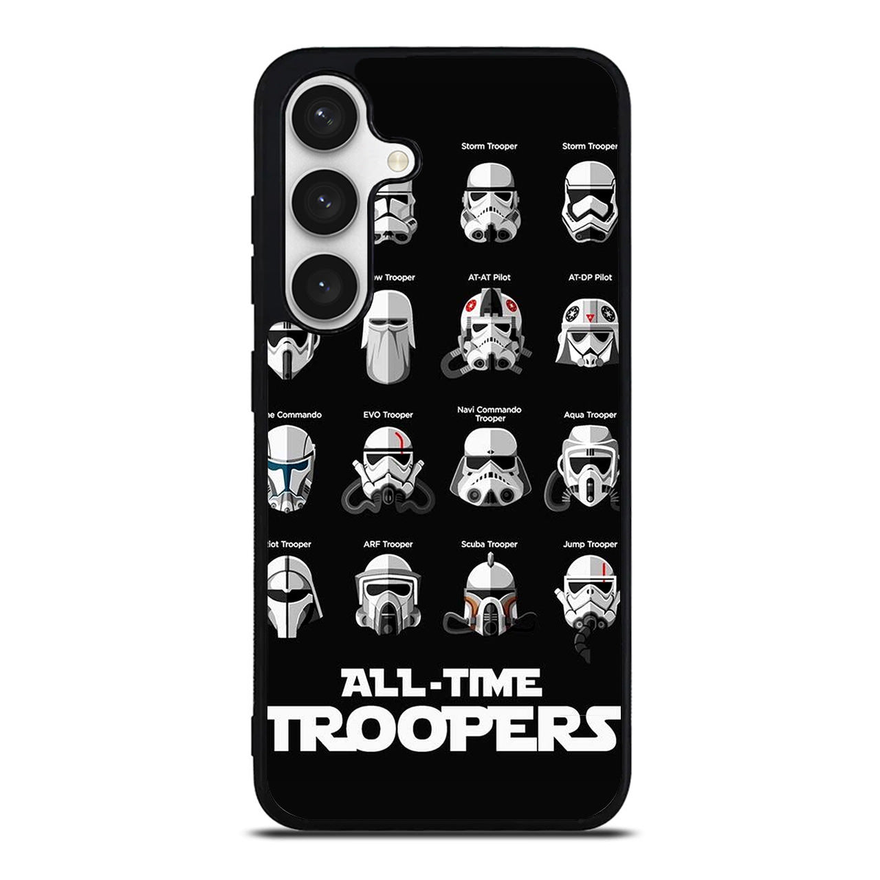 All-Time Troopers Samsung Galaxy S24 / S24 Plus Case