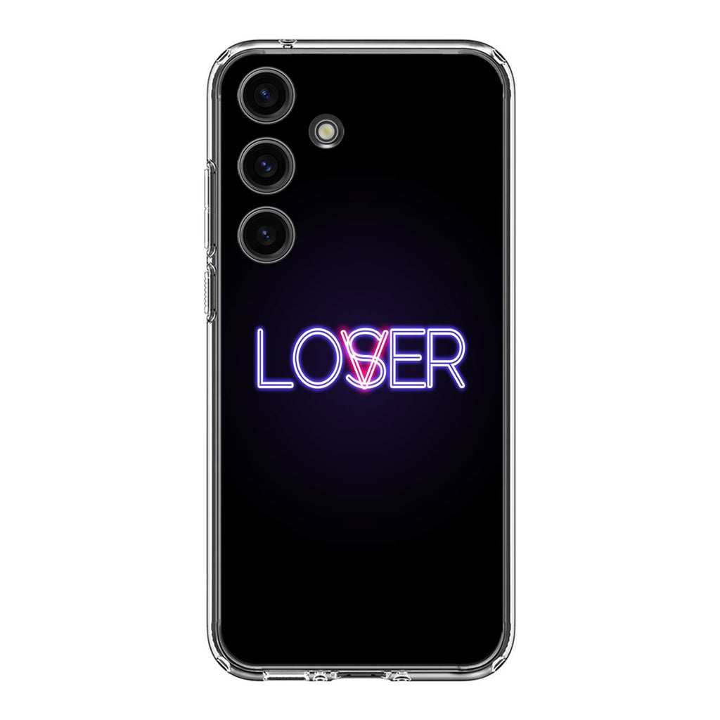 Loser or Lover Samsung Galaxy S24 / S24 Plus Case