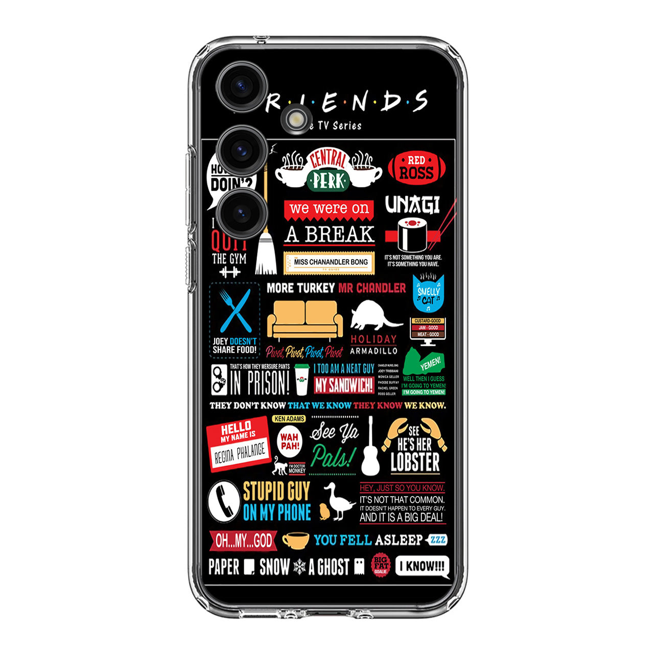 Friends TV Show Quotes Poster Samsung Galaxy S24 / S24 Plus Case