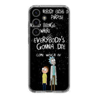 Rick And Morty Quotes Samsung Galaxy S24 / S24 Plus Case