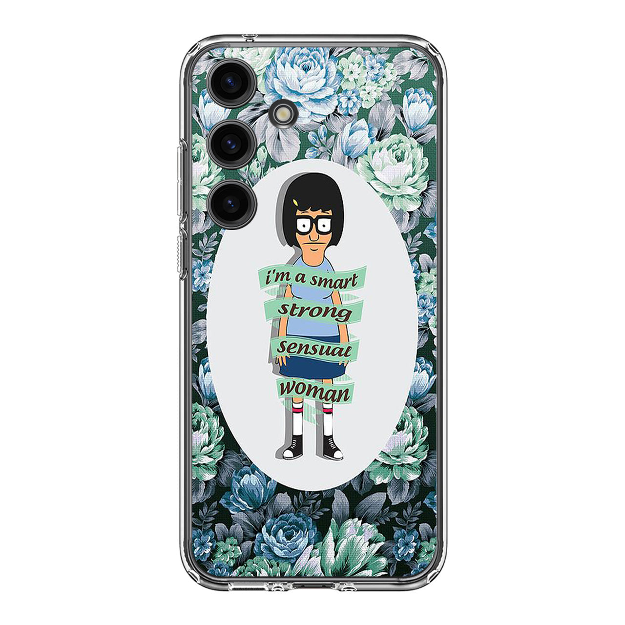 Tina Belcher Flower Woman Quotes Samsung Galaxy S24 / S24 Plus Case