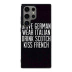 Drive German Wear Italian Drink Scotch Kiss French Samsung Galaxy S24 Ultra Case