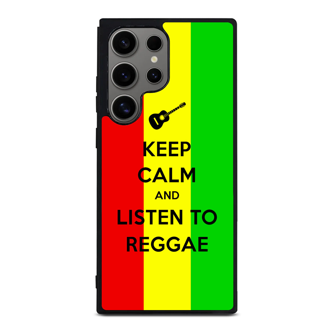 Keep Calm and Listen to Reggae Samsung Galaxy S24 Ultra Case