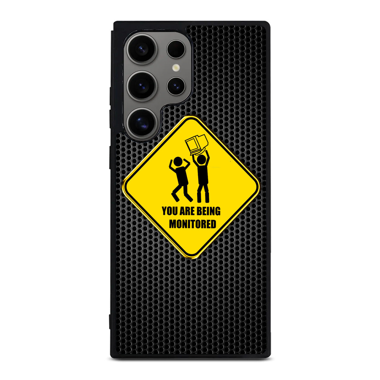 You Are Being Monitored Samsung Galaxy S24 Ultra Case