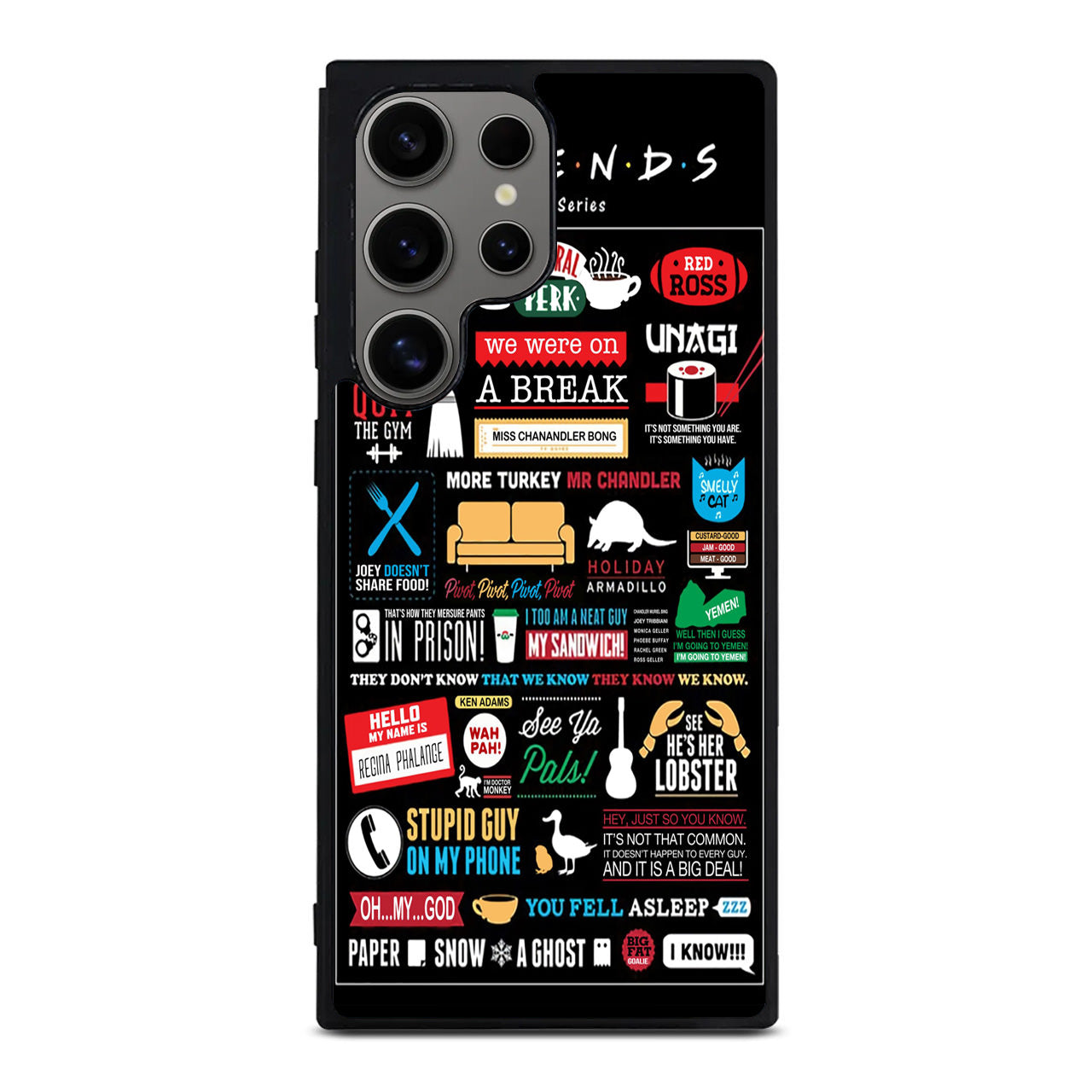 Friends TV Show Quotes Poster Samsung Galaxy S24 Ultra Case