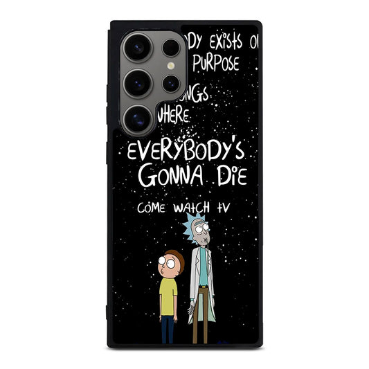 Rick And Morty Quotes Samsung Galaxy S24 Ultra Case